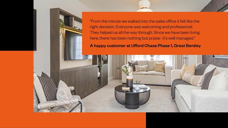 Ufford Chase, Great Bentley happy buyers